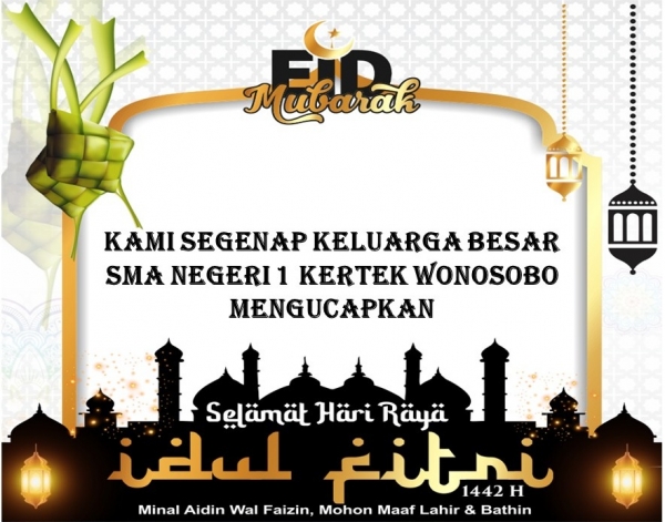 SELAMAT HARI RAYA IDUL FITRI 1442 H
